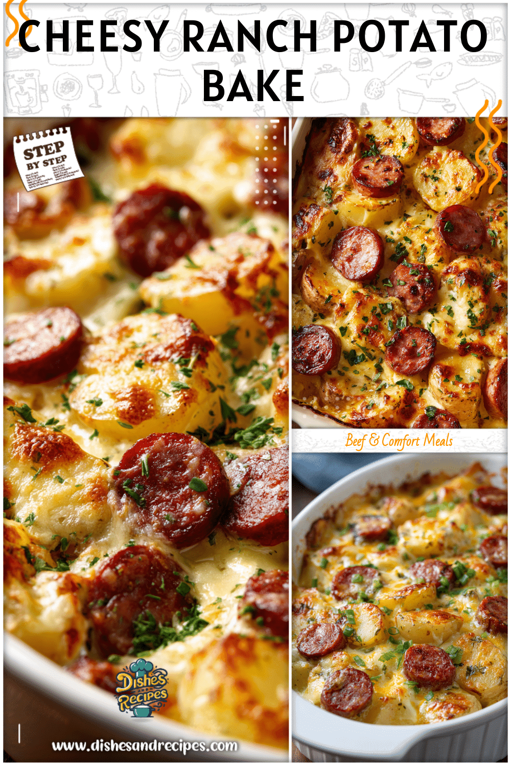 Golden cheesy ranch potatoes baked with slices of smoked sausage in a hearty casserole dish.