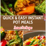 Easy Instant Pot Recipes for Quick Healthy 30 Minute Meals 5 Colorful Instant Pot meal with steamed vegetables, grains, and sauce ready for quick healthy meals.