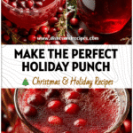 Glass pitcher of red Homemade Christmas Punch surrounded by cranberries and holiday table decorations