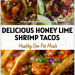 Colorful Soft Shrimp Tacos with honey lime glaze, fresh toppings, and vibrant Shrimp Tacos Marinade.