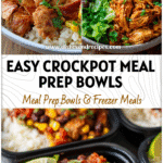 Colorful chicken burrito bowls with seasoned crockpot chicken, rice, beans, corn, and fresh toppings served in meal prep containers.