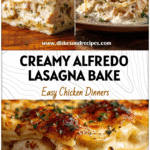 Creamy Chicken Alfredo Lasagna Bake for the Perfect Comfort Dinner 5 Golden Chicken Alfredo Lasagna Bake layered with creamy Alfredo sauce and melted cheese on a rustic table.