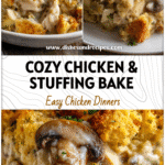 Golden baked Chicken And Stuffing Casserole with creamy layers and crispy topping served for a Stuffing Dinner.