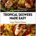 Juicy grilled chicken and pineapple skewers on a platter as Easy To Grill Foods for parties.