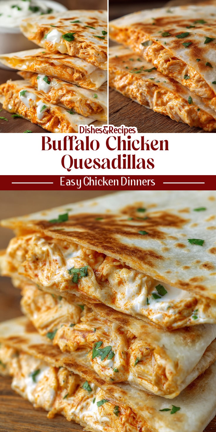 Buffalo Chicken Quesadillas with Cream Cheese: Easy Dinner Ideas 14 Buffalo Chicken Quesadillas with Cream Cheese: Easy Dinner Ideas