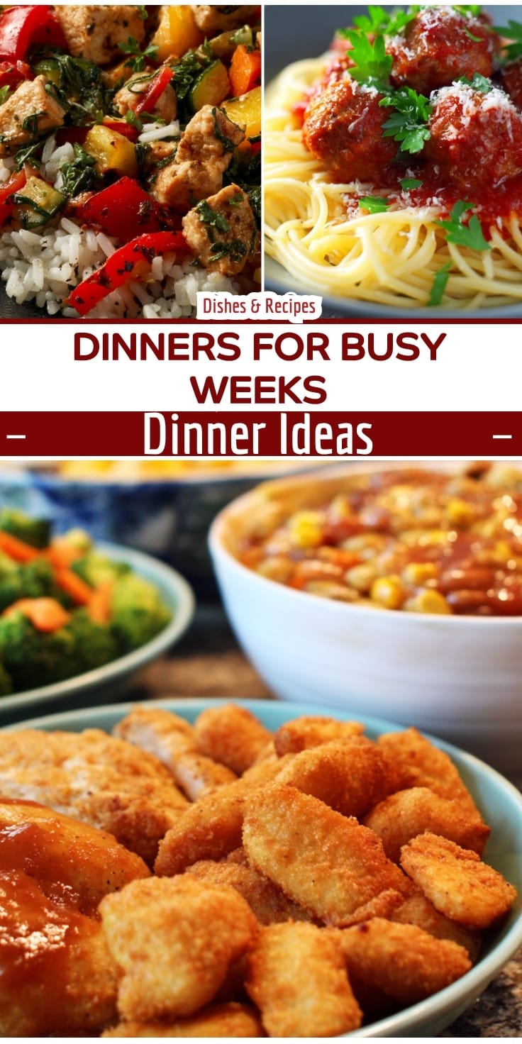 Simple Dinners for Busy Work Weeks