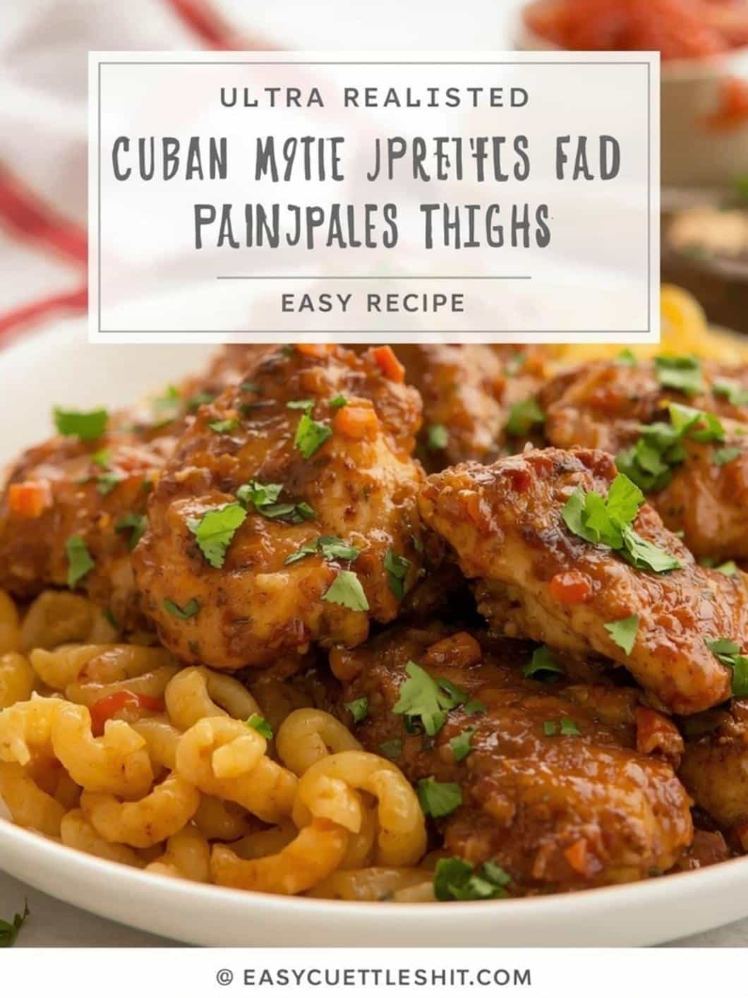 Flavorful Cuban Mojo Chicken Thighs (Easy Recipe)