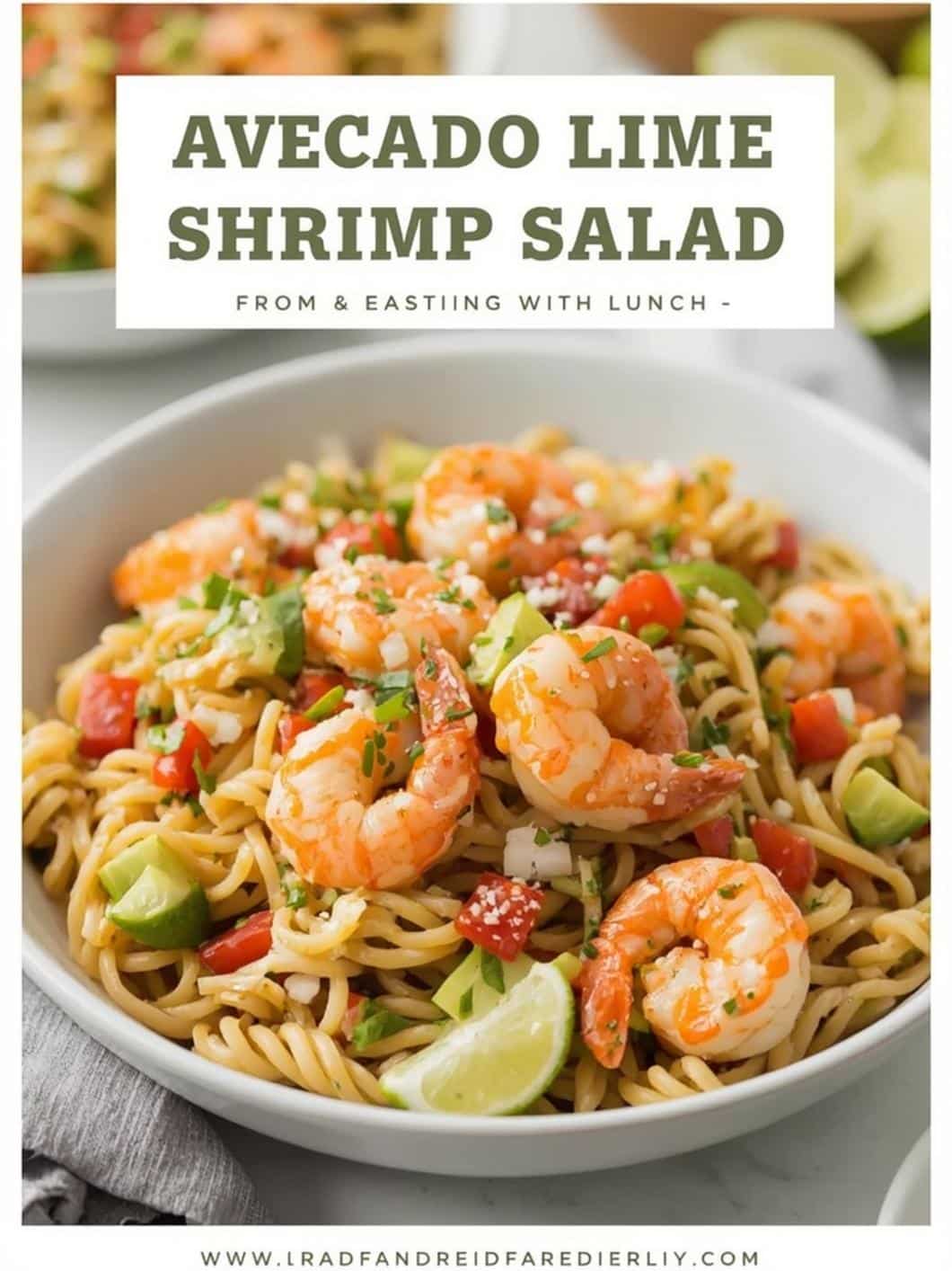 Refreshing Avocado Lime Shrimp Pasta Salad for Summer