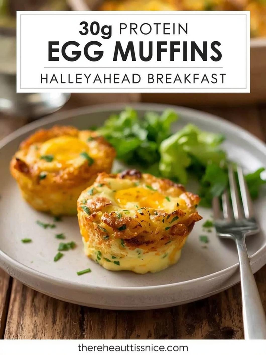 30g Protein Egg Muffins (Make Ahead Breakfast)