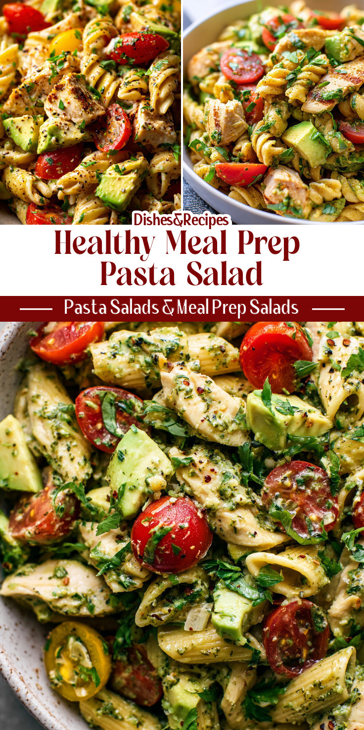 Healthy Avocado Chicken Pasta Salad for Meal Prep