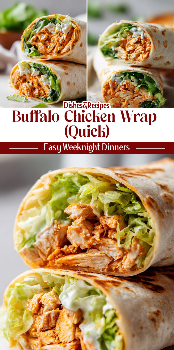 Buffalo Chicken Wrap (Quick Lunch for Busy Days)