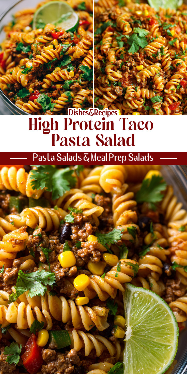 High Protein Taco Pasta Salad for Easy Meal Prep